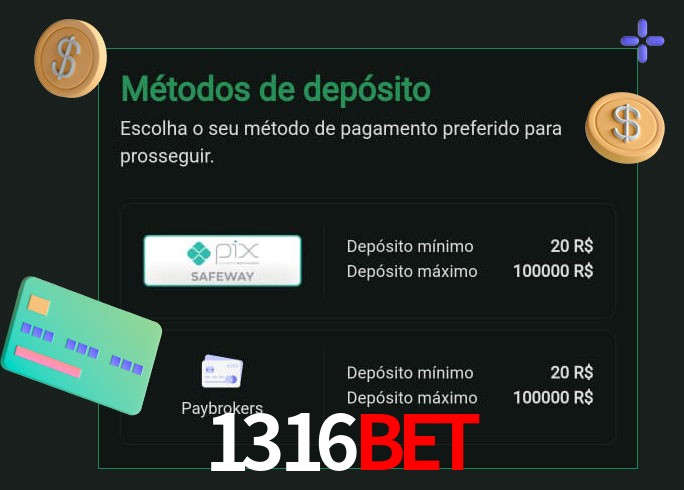 O cassino 1316Bet oferece uma grande variedade de métodos de pagamento